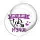 Image digitale - Meilleure Tata du monde