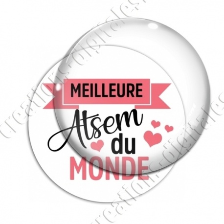 Image digitale - Meilleure atsem du monde