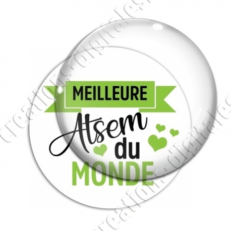 Image digitale - Meilleure atsem du monde