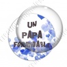 Image digitale - papa formidable
