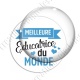 Image digitale - Meilleure éducatrice du monde
