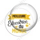 Image digitale - Meilleure éducatrice du monde