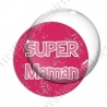 Image digitale - Super maman